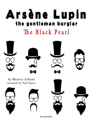 cover image of The black pearl, the adventures of Arsene Lupin the gentleman burglar